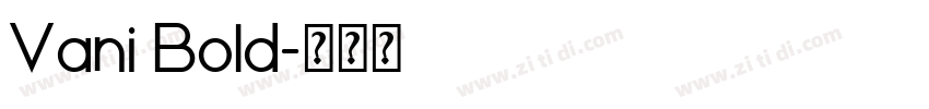Vani Bold字体转换